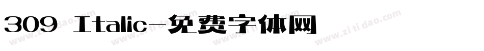 309 Italic字体转换